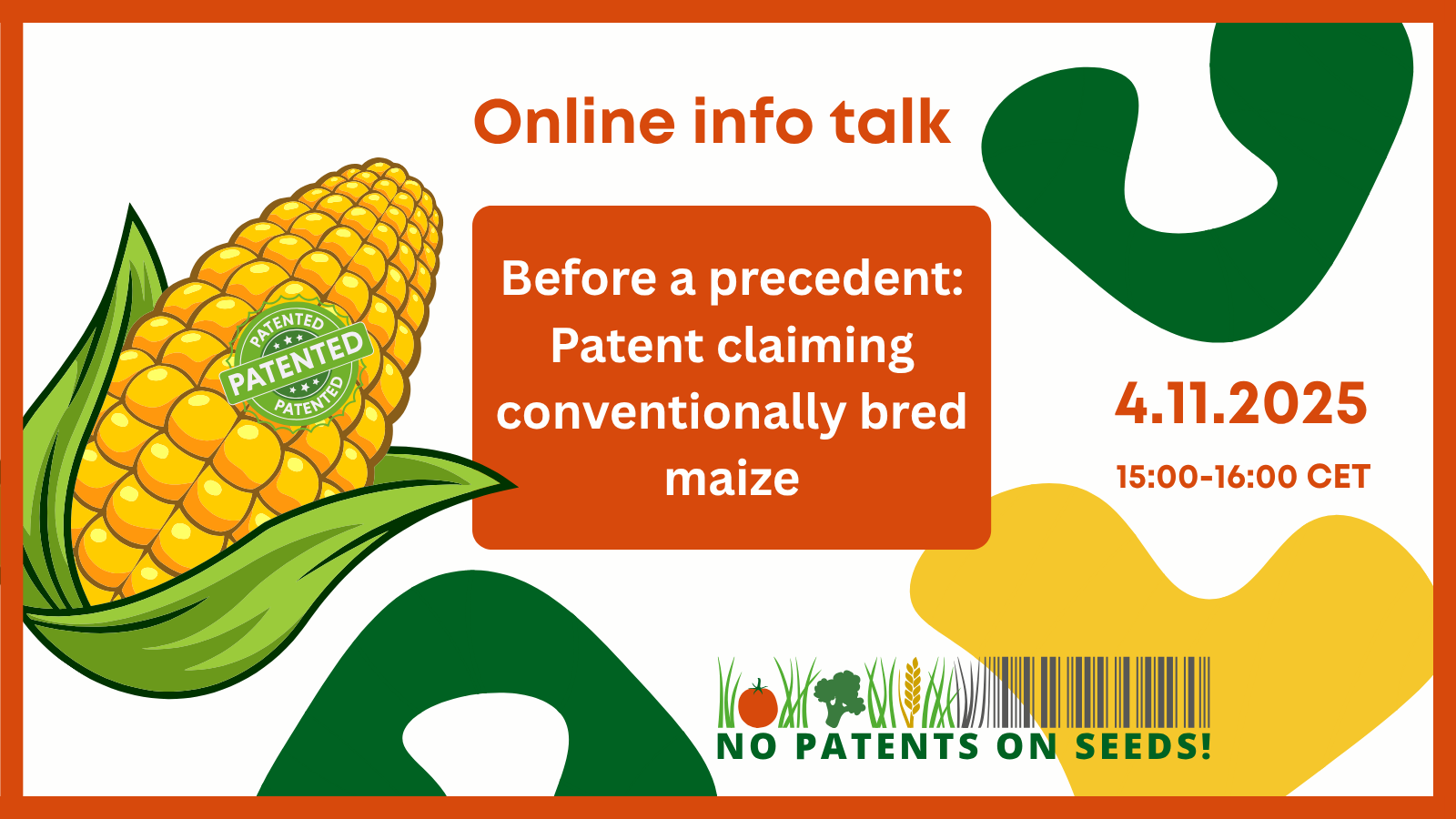 Info talk Maize patent